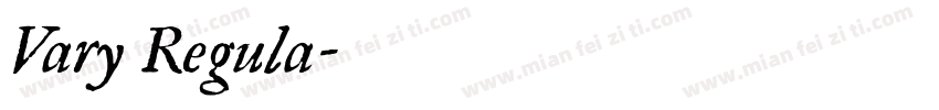 Vary Regula字体转换